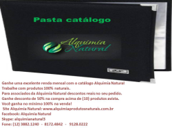 Ganhe uma excelente renda mensal com à pasta catálogo da Alquimia Natural